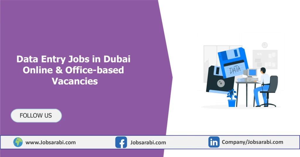 Data Entry Jobs in Dubai
