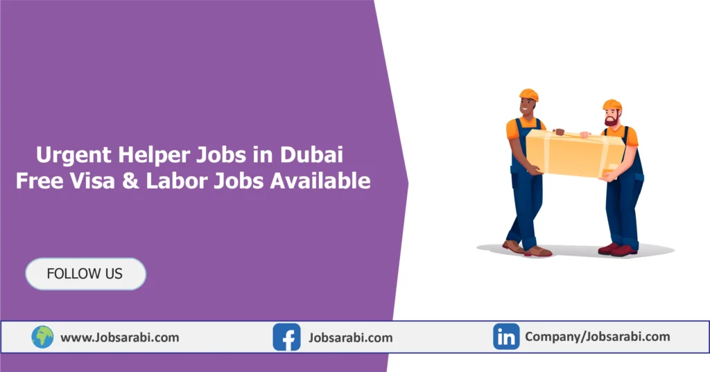 Packing Helper Jobs in Dubai