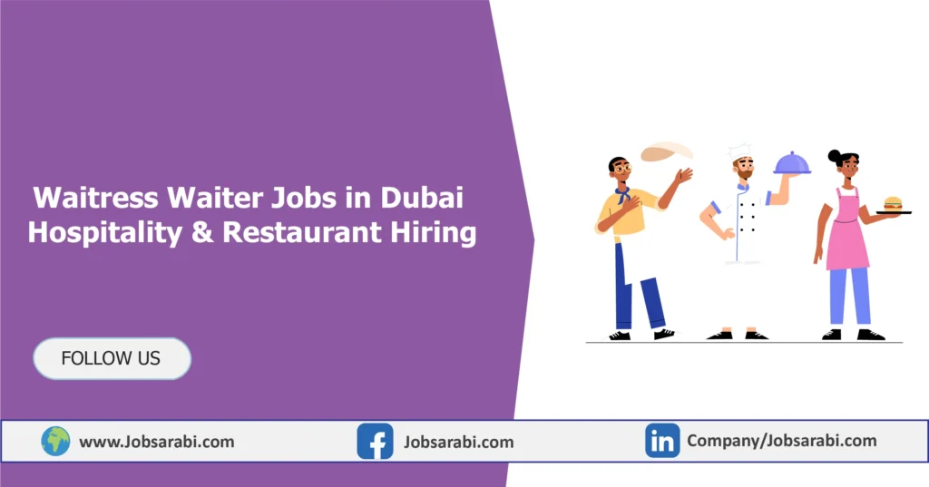 Waitress Waiter Jobs in Dubai