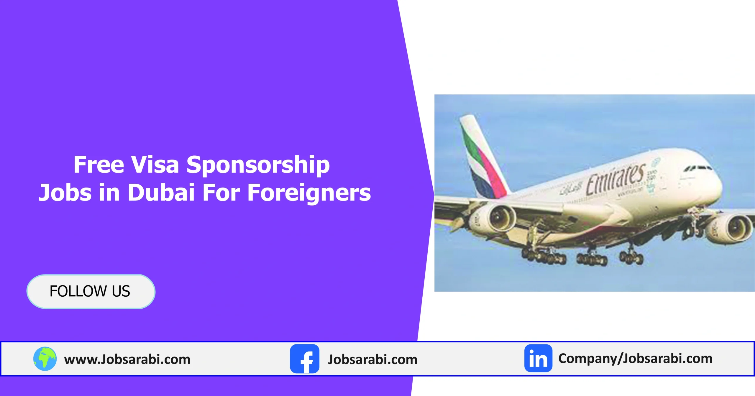 Free Visa Sponsorship Jobs in Dubai For Foreigners